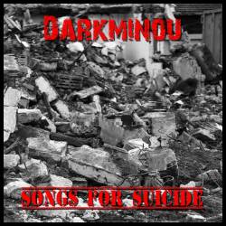 Darkminou : Songs for Suicide